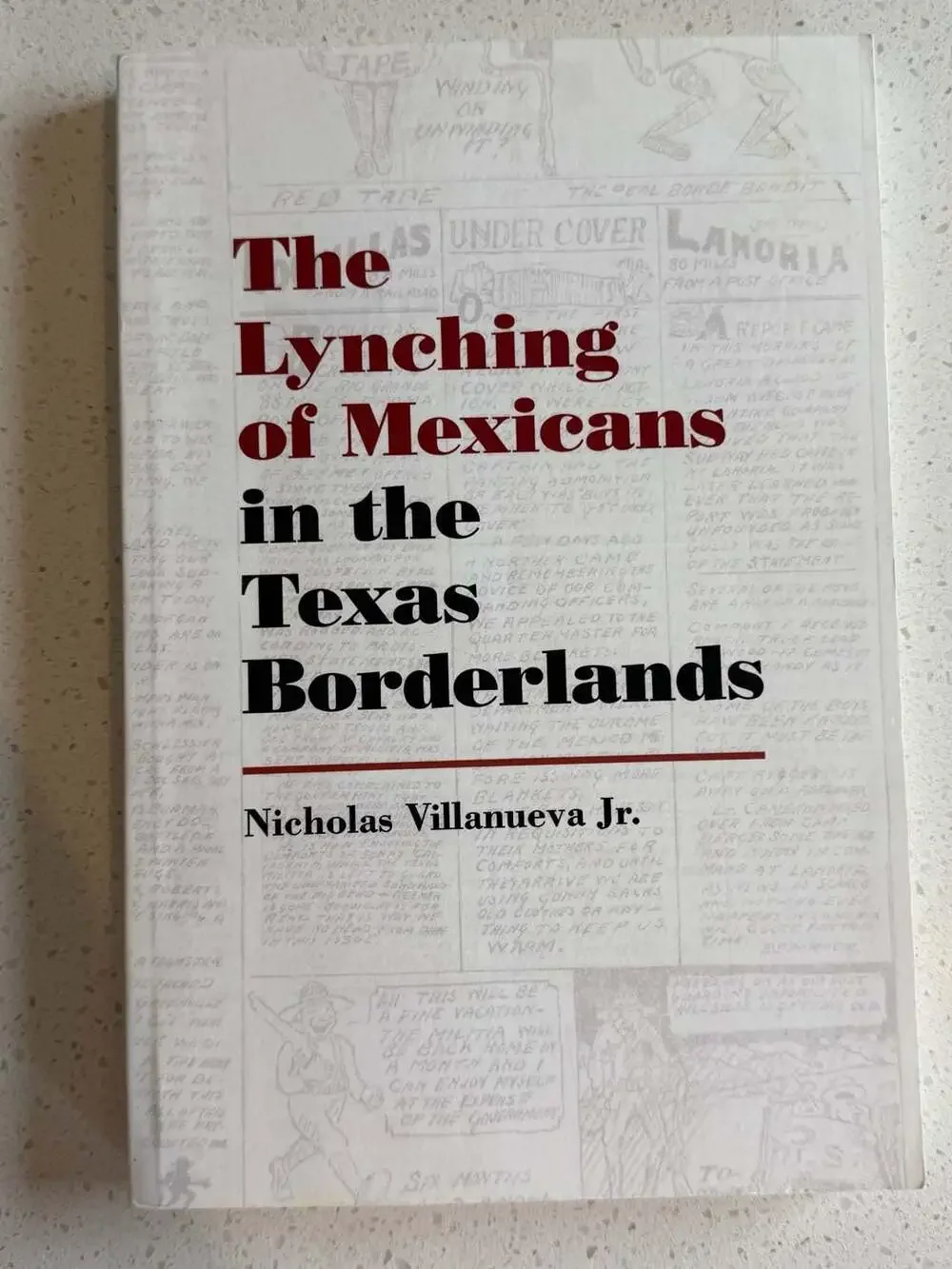 The Lynching of Mexicans in the Texas Borderlands by Nicholas Villanueva Jr.